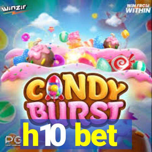 h10 bet